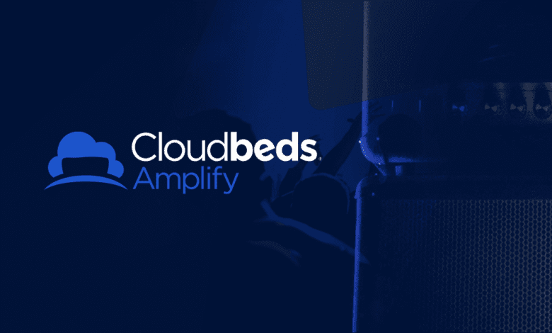 Cloudbeds Amplify launches worldwide to help lodging businesses win more bookings