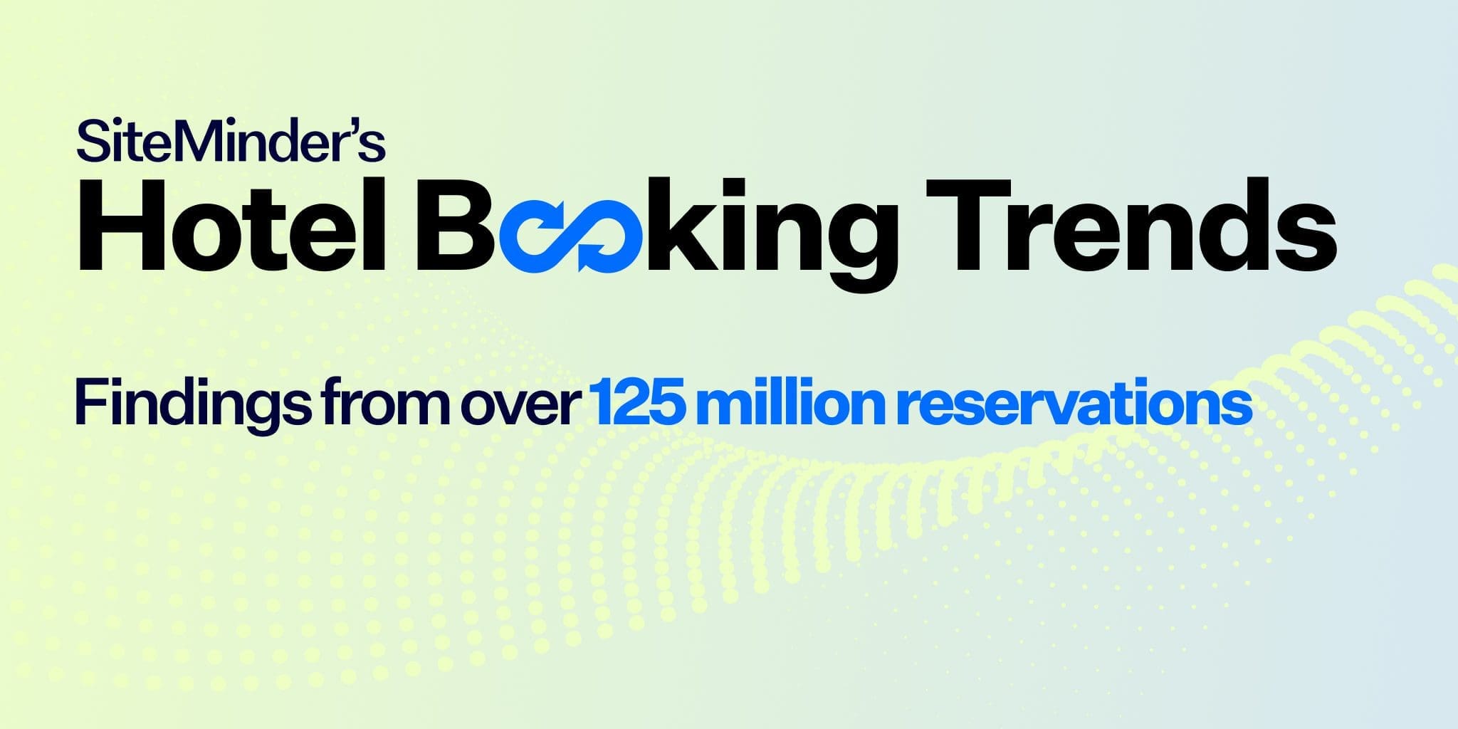 SiteMinder reveals revenue-boosting opportunities for hotels in 2025